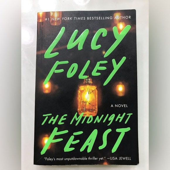 Lucy Foley Other - 'The Midnight Feast' a Thriller by Lucy Foley